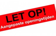 Aangepaste openingstijden per 5 augustus