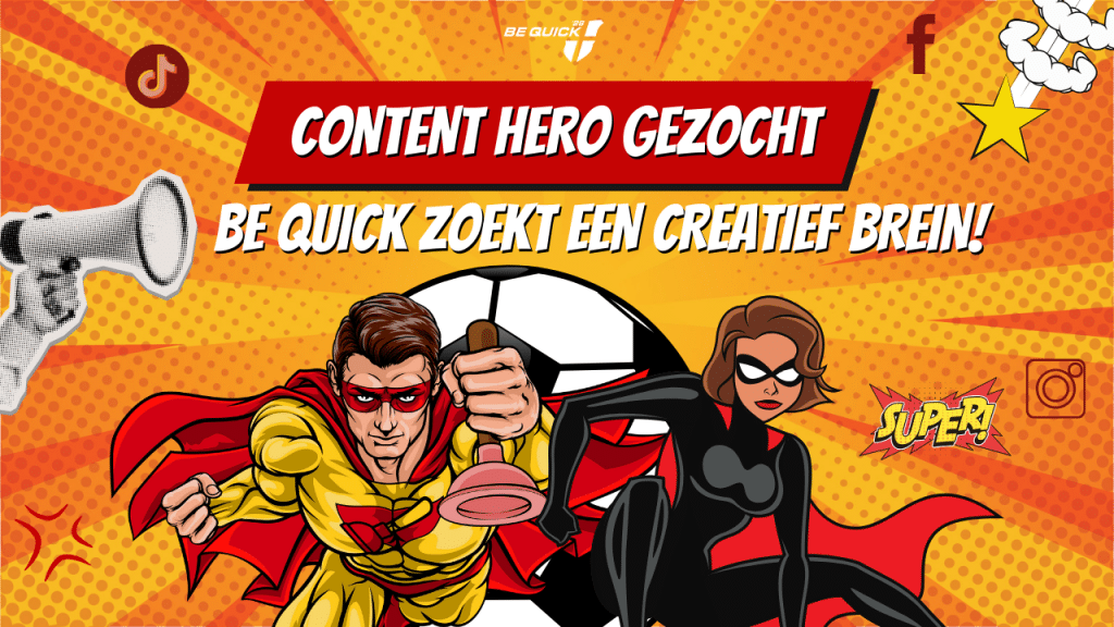 Be Quick ’28 zoekt een Creatieve Contentheld!